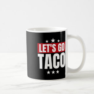 Taza De Café Divertidas estadísticas Taco vamos Taco