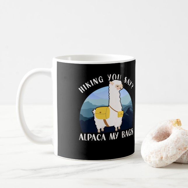 Taza De Café ¿Divertidas Montañas Senderismo? Alpaka My (Con donut)