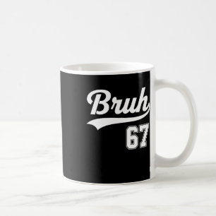 Taza De Café Divertido 67 Seis Siete Bruh Meme Estilo Bysebyll