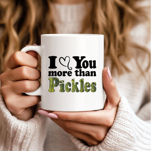 Taza De Café Divertido Adorable Te Amo Más Que Los Pepinillos