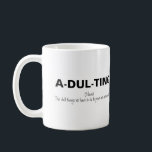 Taza De Café Divertido adulto<br><div class="desc">¡Para los que se han mudado a sus propias casas y tienen que hacerse responsables de las tareas mundanas! Con el divertido dicho 'A-DUL-TING, NOUN, LAS COSAS MALETAS QUE TENEMOS QUE HACER PARA PROBAR QUE SOMOS UN ADULTO'. Un regalo gracioso para cualquier adulto para todas las ocasiones, sería genial como...</div>
