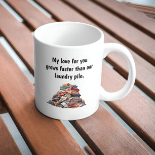 Taza De Café Divertido Amor Diciendo Pile De Lavandería