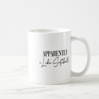 Taza De Café Divertido Aparentemente Me Gustan Las Cosas Suaves