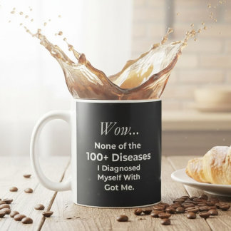 Taza De Café Divertido autodiagnosticador de más de 100 enferme