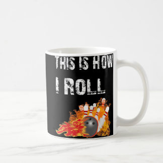 Taza De Café Divertido Bowling Así Es Como Me Lanza El Bote