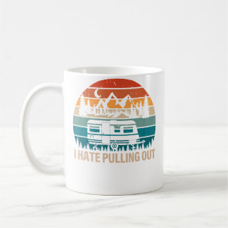 Taza De Café Divertido Camping Odio Sacar Viajero Campista
