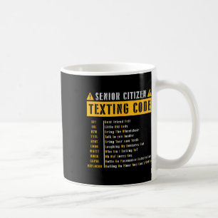 Taza De Café Divertido ciudadano mayor&# s Código textual Gif 