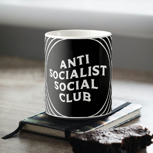 Taza De Café Divertido Club Social Antisocialista Socialismo