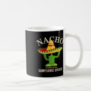 Taza De Café Divertido Dice Vintage Nacho Promedio De Cumplimie