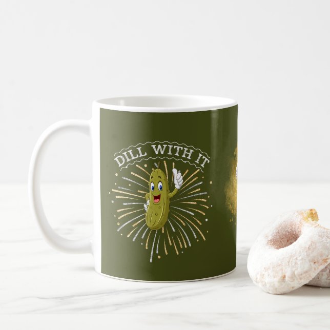 Taza De Café Divertido Dill Pickle Mug "¡Dill With it!" (Con donut)