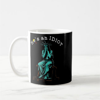 Taza De Café Divertido Él Es Un