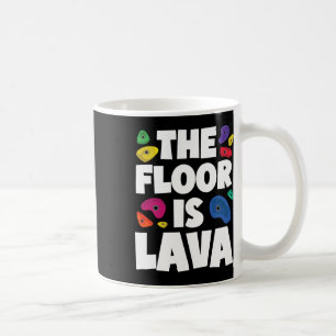 Taza De Café Divertido El Suelo Es Lava Agarraderas De Escalada