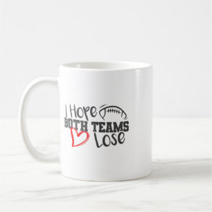 Taza De Café Divertido Espero Que Ambos Equipos Pierdan Lindo S