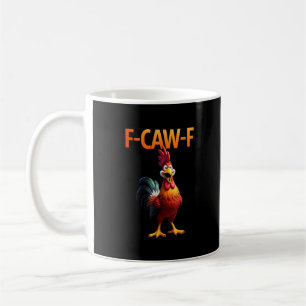Taza De Café Divertido F Caw F Pollo Estilo Gótico Vintage