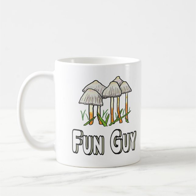 Taza De Café Divertido Guy Funny Mushroom Pun (Izquierda)