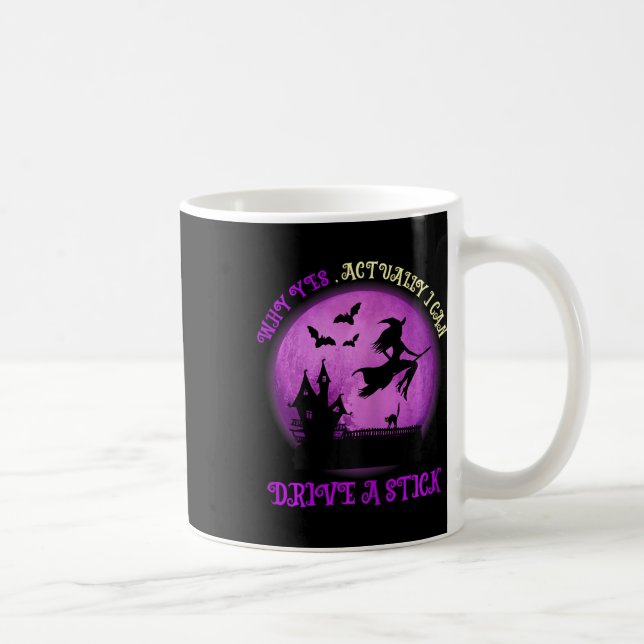Taza De Café Divertido Halloween Por Qué Sí Puedo Manejar Un Pa (Derecha)