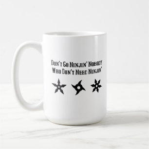 Taza De Café Divertido Hillybilly Ninja diciendo
