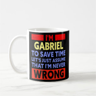Taza De Café Divertido hombre Gabriel nunca se equivocó 