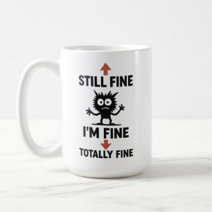 Taza De Café Divertido "I m Fine" Arrows Personalizado T-Shirt