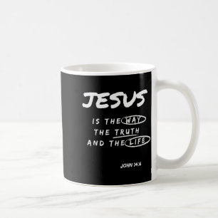 Taza De Café Divertido Jesús Es El Camino La Verdad Y La Vida C