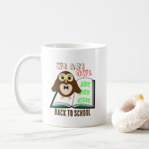Taza De Café Divertido lindo Somos búho De vuelta a la escuela