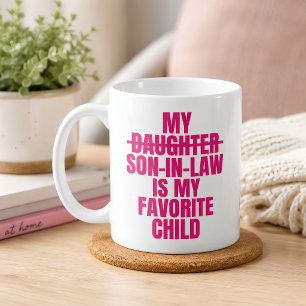 Taza De Café Divertido Mi yerno es mi hijo favorito