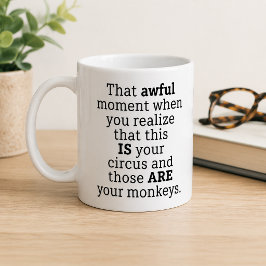 Taza de café divertido momento horrible regalo hum