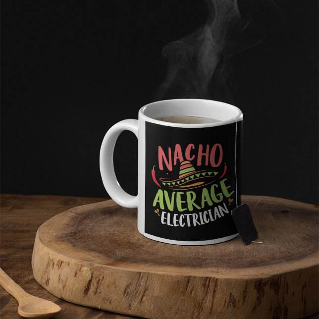 Taza De Café Divertido Nacho Electrista Promedio (Subido por el creador)