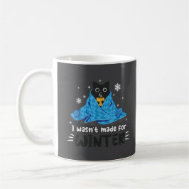 Taza De Café Divertido No Fui Hecho Para El Invierno Lindo Gato