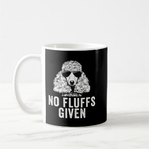 Taza De Café Divertido No Hay Afluidos Dado El Tee De Poodle De