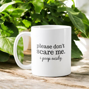 Taza De Café Divertido no me asusten la tipografía