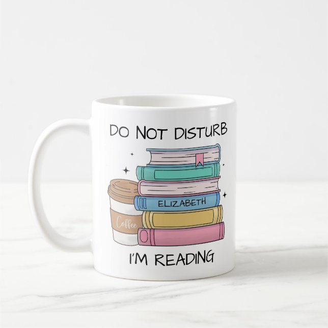 Taza De Café Divertido no molestar estoy que estoy leyendo el P (Izquierda)
