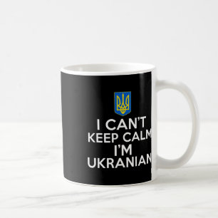 Taza De Café Divertido No Puedo Mantener La Calma Soy Ucraniano