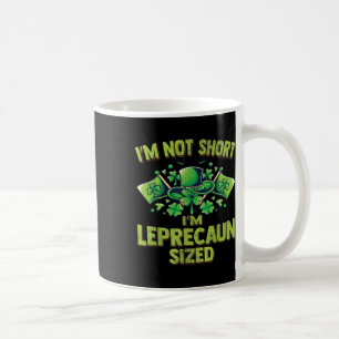 Taza De Café Divertido No Soy Bajo Soy De Tamaño Leprechaun Día