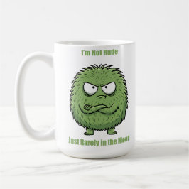 Taza De Café Divertido 'No soy grosero… Simplemente estoy raram