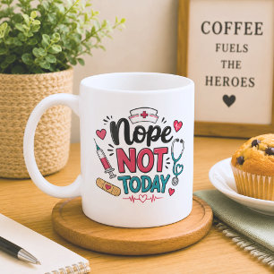 Taza De Café Divertido Nope No Hoy