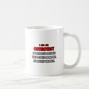 Taza De Café Divertido ortoótico.. Muy improbable