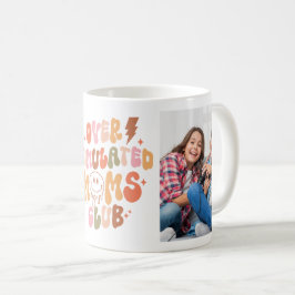 Taza De Café Divertido "Over Stimulated Moms Club" 2 fotos