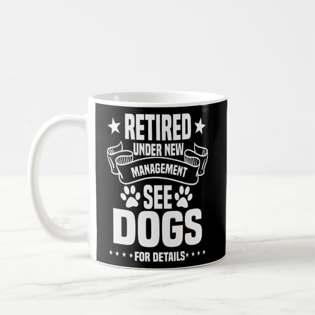 Taza De Café Divertido Perro Retirado Con Nuevo Perro Gerente (Izquierda)