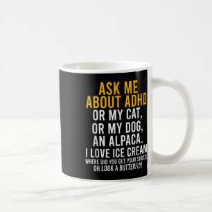 Taza De Café Divertido Pregúntame sobre el autismo de Adhd con