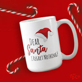 Taza De Café Divertido Querido Santa (¡No Me Arrepiento de Nada