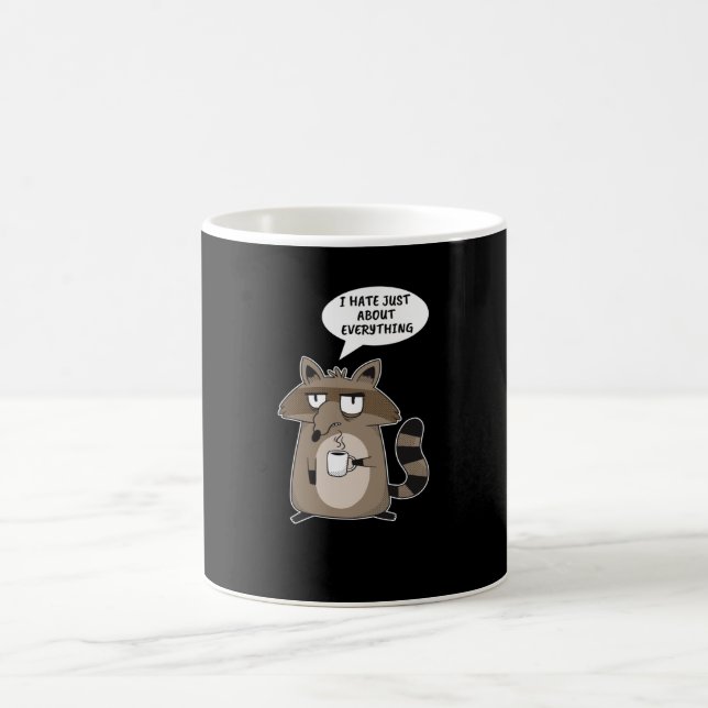 Taza De Café Divertido Raccoon diciendo (Centro)