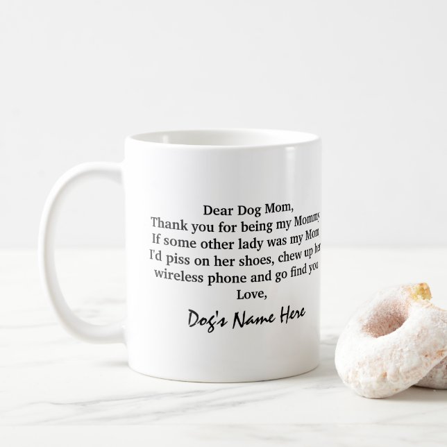 Taza De Café Divertido regalo de mamá Perro del perro (Con donut)