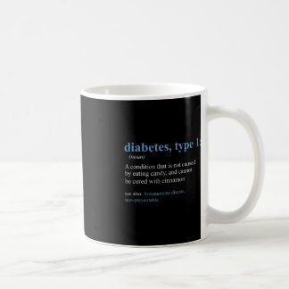 Taza De Café Divertido Sarcasmo T1D Conciencia sobre la definic