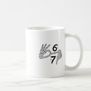 Taza De Café Divertido Seis Siete 6 7 Meme 67 Mano de Esqueleto