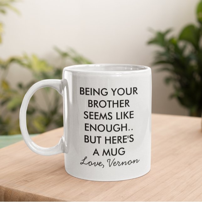 Taza De Café Divertido ser tu hermano (Subido por el creador)