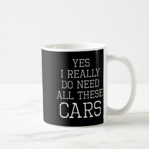 Taza De Café Divertido Sí, Realmente Necesito a Todos Estos Mec