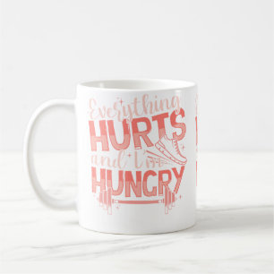 Taza De Café Divertido Todo Duele ESTOY Hambriento Correr Fitne