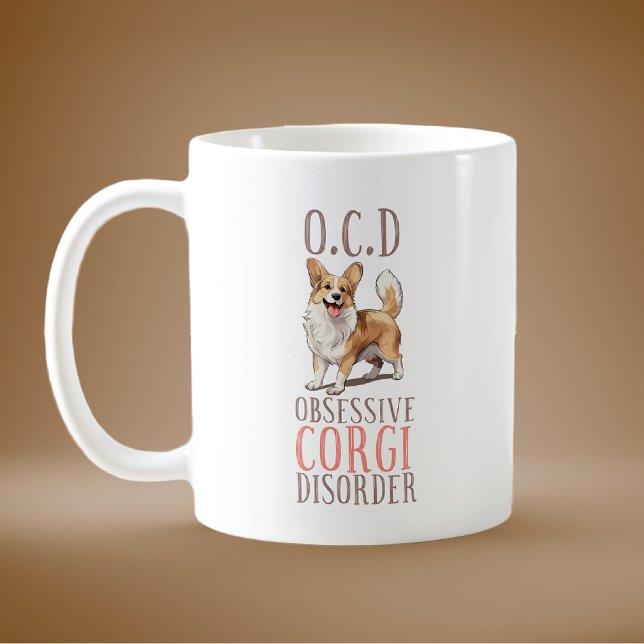 Taza De Café Divertido trastorno obsesivo de corgi (Subido por el creador)