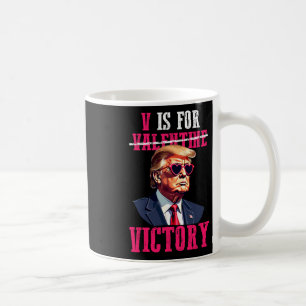 Taza De Café Divertido Trump El día de San Valentín V es por la